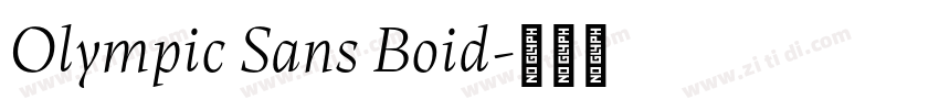 Olympic Sans Boid字体转换